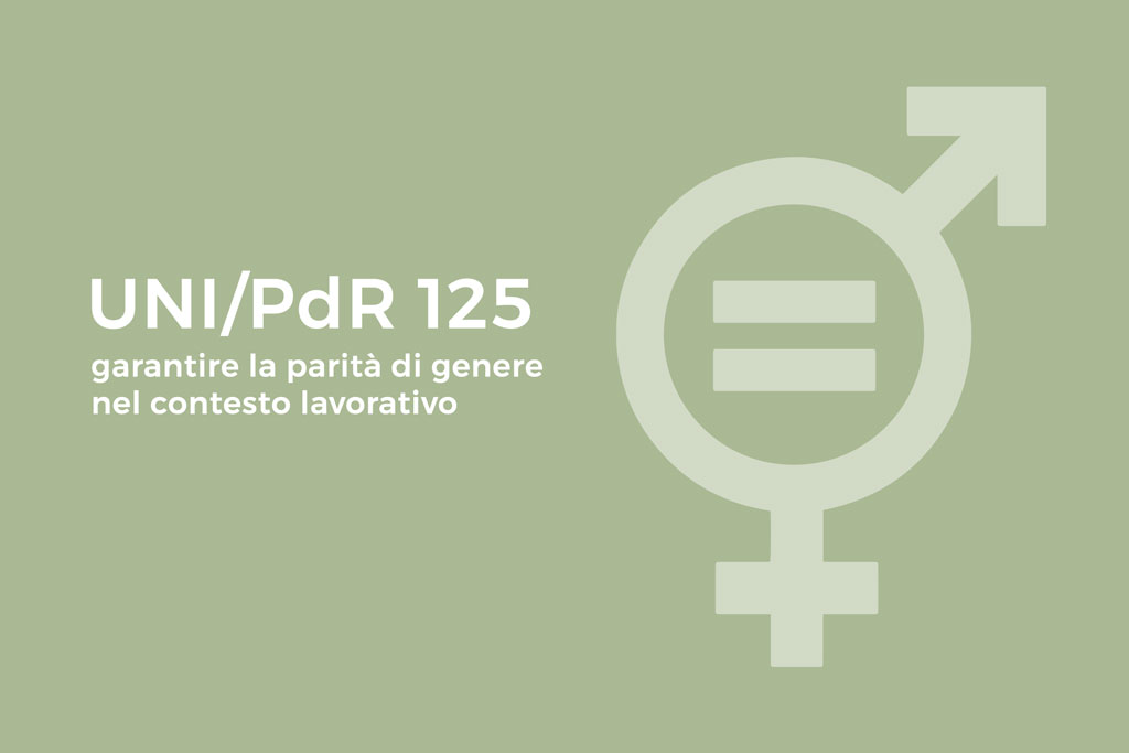 UNI/PdR 125 Parità di genere